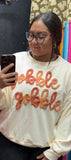Gobble Gobble Sweatshirt