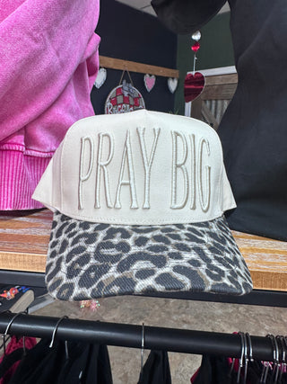 Pray Big Hat