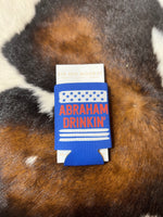Abraham Drinkin' Koozie